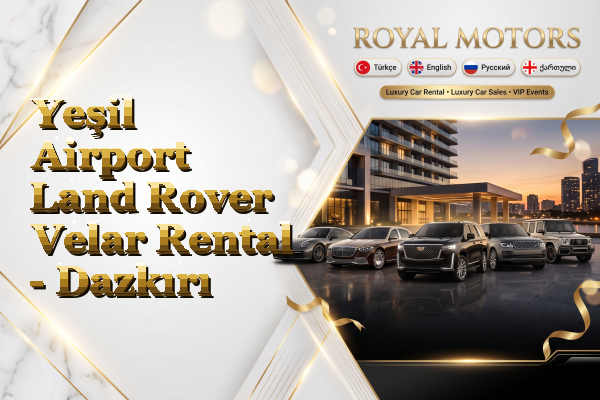 Yeşil Airport Land Rover Velar Rental - Dazkırı