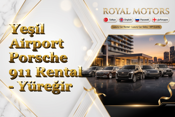 Yeşil Airport Porsche 911 Rental - Yüreğir