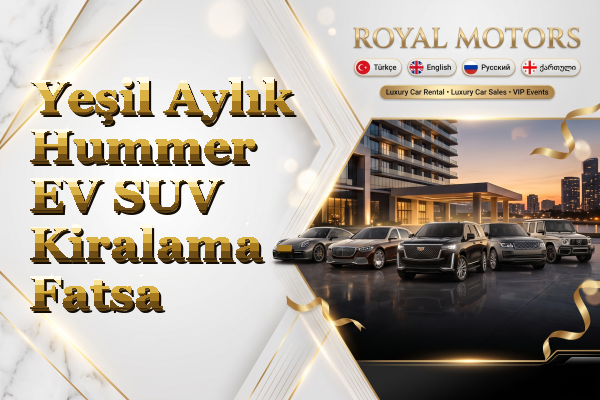Yeşil Aylık Hummer EV SUV Kiralama - Fatsa