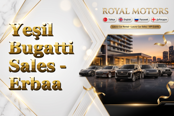 Yeşil Bugatti Sales - Erbaa