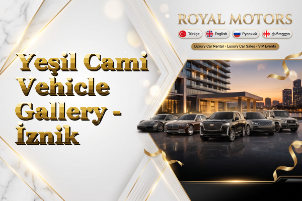Yeşil Cami Vehicle Gallery - İznik