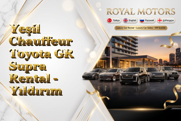 Yeşil Chauffeur Toyota GR Supra Rental - Yıldırım