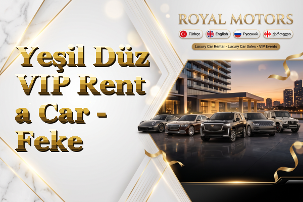 Yeşil Düz VIP Rent a Car - Feke