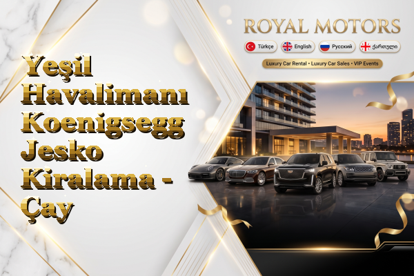 Yeşil Havalimanı Koenigsegg Jesko Kiralama - Çay