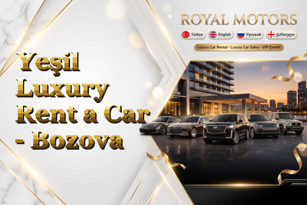 Yeşil Luxury Rent a Car - Bozova
