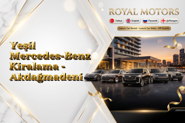 Yeşil Mercedes-Benz Kiralama - Akdağmadeni