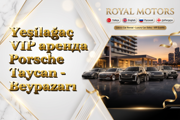 Yeşilağaç VIP аренда Porsche Taycan - Beypazarı
