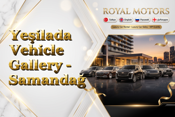 Yeşilada Vehicle Gallery - Samandağ