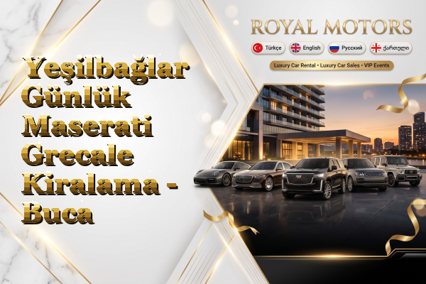 Yeşilbağlar Günlük Maserati Grecale Kiralama - Buca