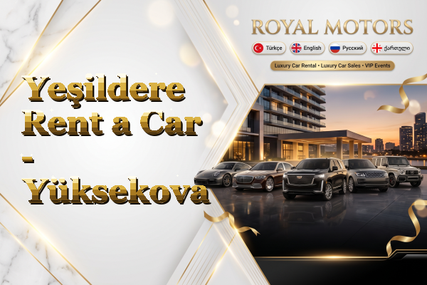 Yeşildere Rent a Car - Yüksekova