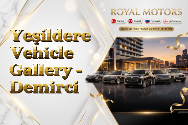 Yeşildere Vehicle Gallery - Demirci