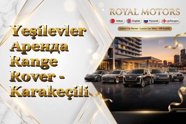 Yeşilevler Аренда Range Rover - Karakeçili