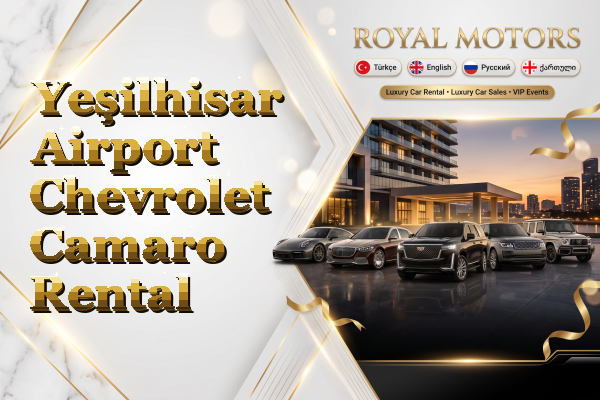 Yeşilhisar Airport Chevrolet Camaro Rental