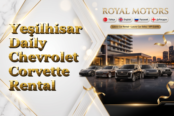 Yeşilhisar Daily Chevrolet Corvette Rental