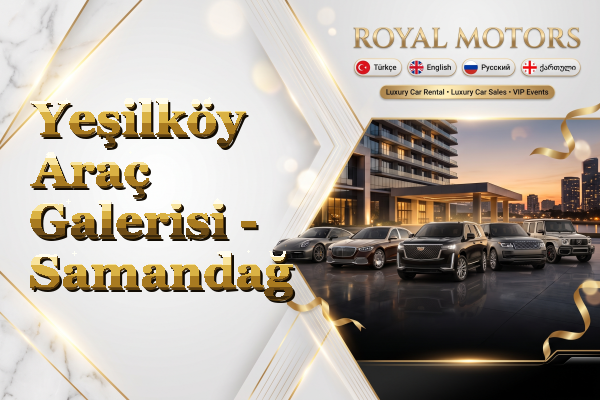 Yeşilköy Araç Galerisi - Samandağ