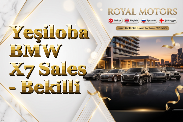 Yeşiloba BMW X7 Sales - Bekilli