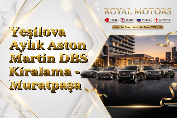 Yeşilova Aylık Aston Martin DBS Kiralama - Muratpaşa