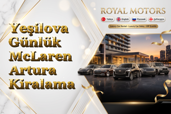 Yeşilova Günlük McLaren Artura Kiralama