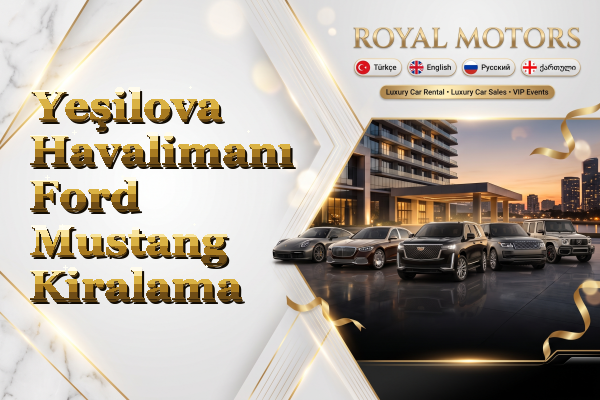 Yeşilova Havalimanı Ford Mustang Kiralama