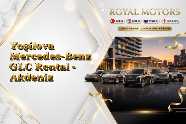 Yeşilova Mercedes-Benz GLC Rental - Akdeniz