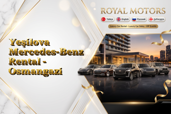 Yeşilova Mercedes-Benz Rental - Osmangazi
