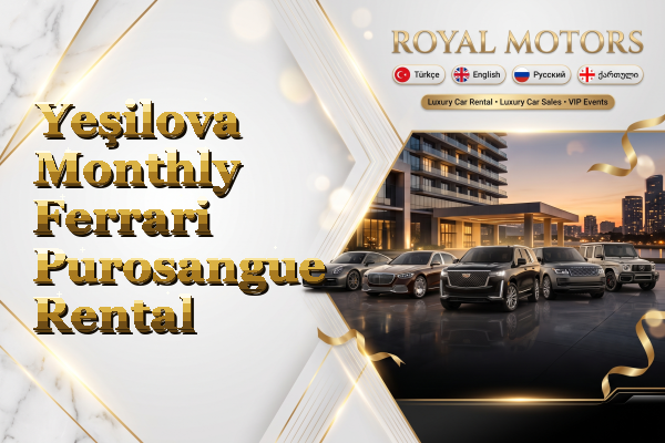 Yeşilova Monthly Ferrari Purosangue Rental