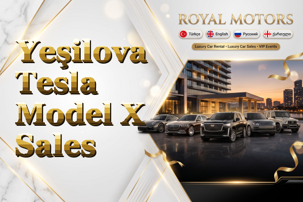 Yeşilova Tesla Model X Sales