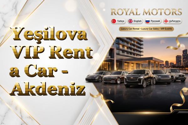 Yeşilova VIP Rent a Car - Akdeniz