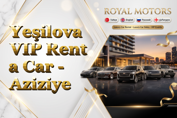Yeşilova VIP Rent a Car - Aziziye
