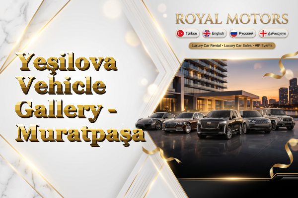 Yeşilova Vehicle Gallery - Muratpaşa