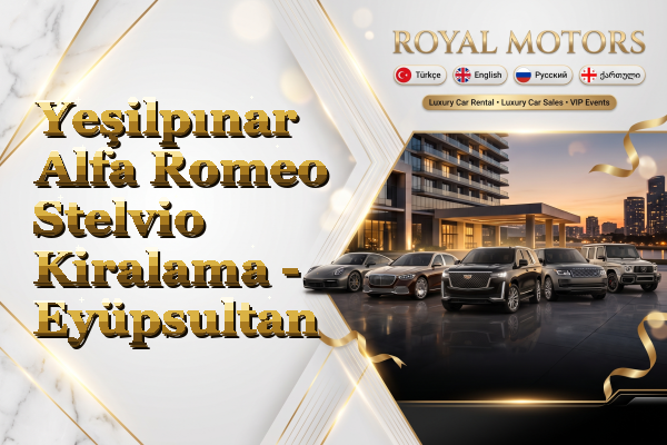 Yeşilpınar Alfa Romeo Stelvio Kiralama - Eyüpsultan