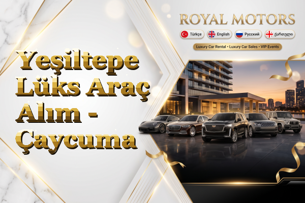 Yeşiltepe Lüks Araç Alım - Çaycuma