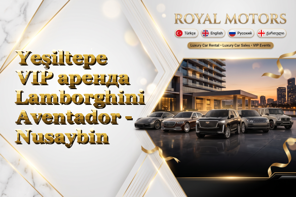 Yeşiltepe VIP аренда Lamborghini Aventador - Nusaybin