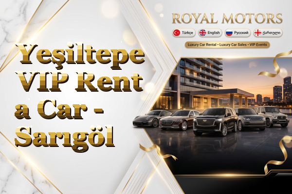 Yeşiltepe VIP Rent a Car - Sarıgöl