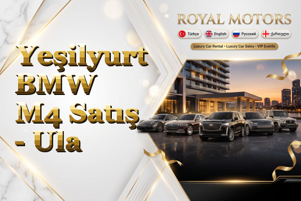 Yeşilyurt BMW M4 Satış - Ula