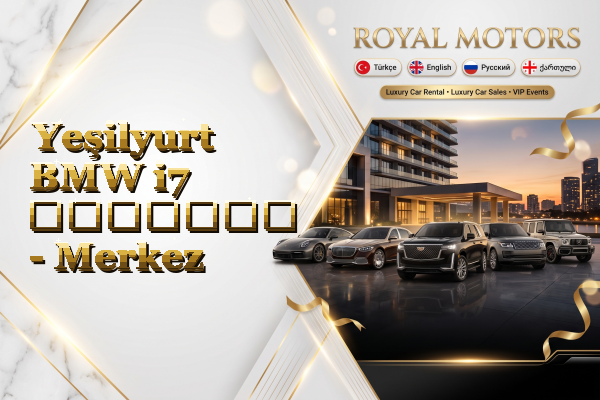 Yeşilyurt BMW i7 გაყიდვა - Merkez