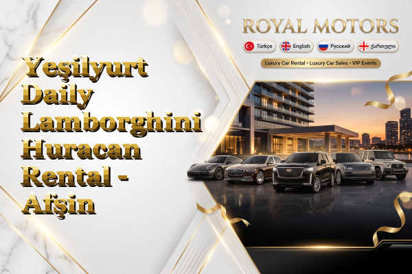 Yeşilyurt Daily Lamborghini Huracan Rental - Afşin