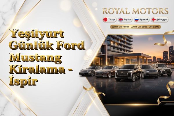 Yeşilyurt Günlük Ford Mustang Kiralama - İspir