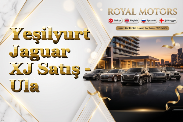 Yeşilyurt Jaguar XJ Satış - Ula