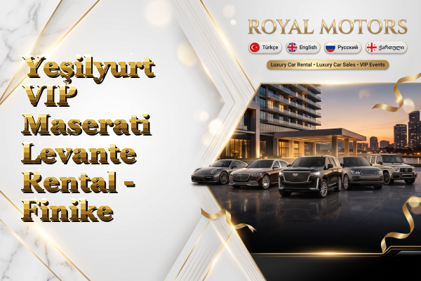 Yeşilyurt VIP Maserati Levante Rental - Finike