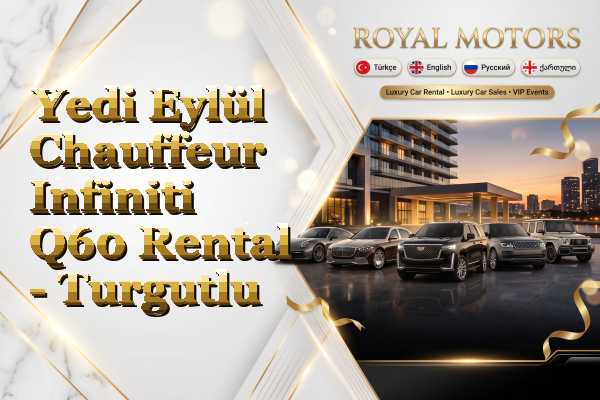 Yedi Eylül Chauffeur Infiniti Q60 Rental - Turgutlu