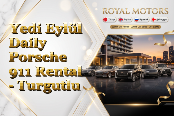 Yedi Eylül Daily Porsche 911 Rental - Turgutlu