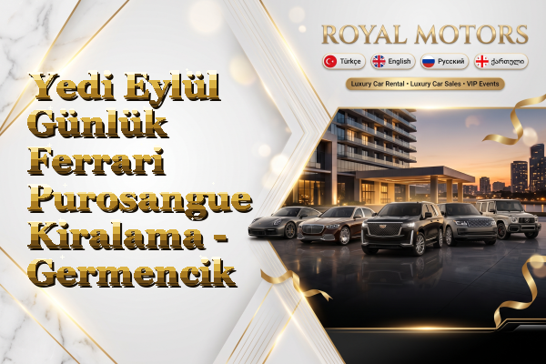 Yedi Eylül Günlük Ferrari Purosangue Kiralama - Germencik
