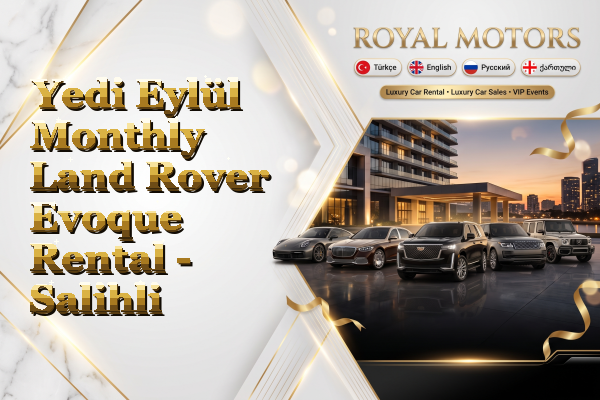 Yedi Eylül Monthly Land Rover Evoque Rental - Salihli