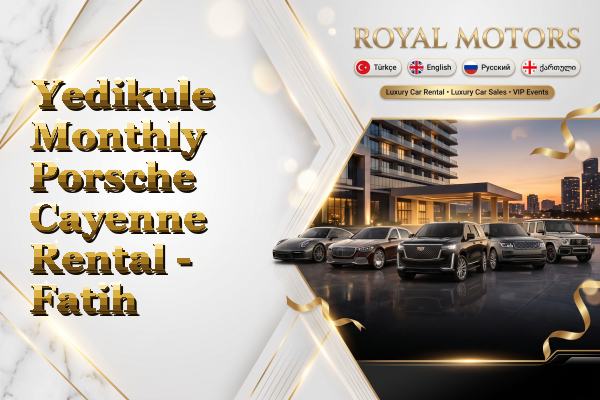 Yedikule Monthly Porsche Cayenne Rental - Fatih