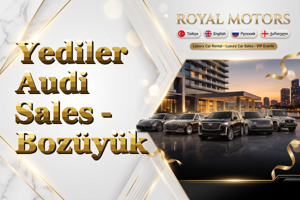 Yediler Audi Sales - Bozüyük