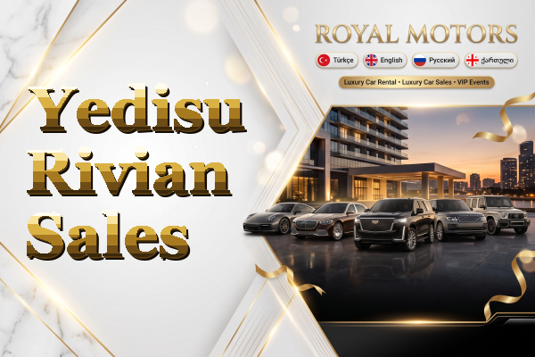 Yedisu Rivian Sales