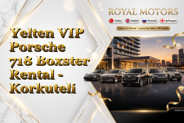 Yelten VIP Porsche 718 Boxster Rental - Korkuteli