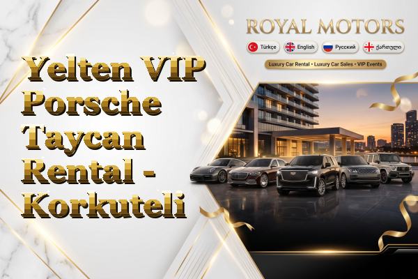 Yelten VIP Porsche Taycan Rental - Korkuteli