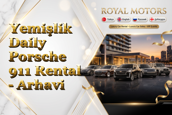 Yemişlik Daily Porsche 911 Rental - Arhavi